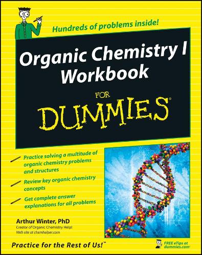 Organic Chemistry I Workbook For Dummies