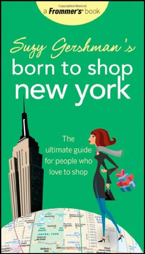 Suzy Gershman's Born to Shop New York