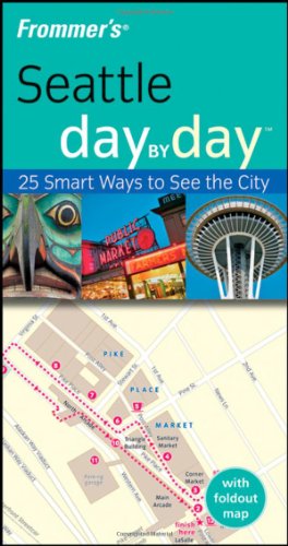 Frommer's Seattle Day by Day
