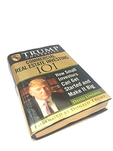 Trump University Commercial Real Estate 101