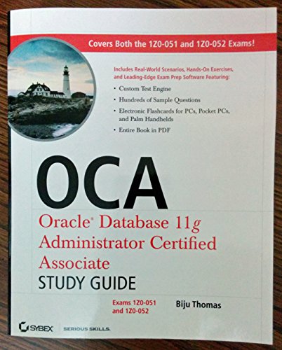 OCA: Oracle Database 11g Administrator Certified Associate Study Guide