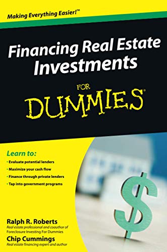 Financing Real Estate Investments For Dummies