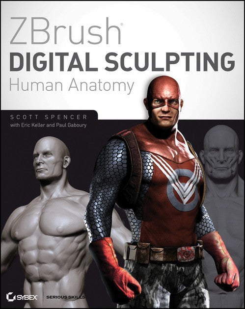ZBrush Digital Sculpting Human Anatomy