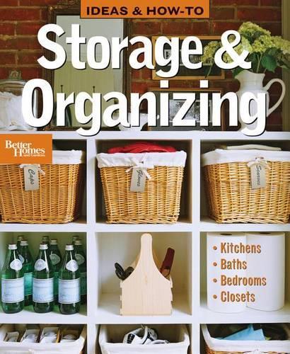 Ideas and How-to Storage and Organising: Better Homes and Garden