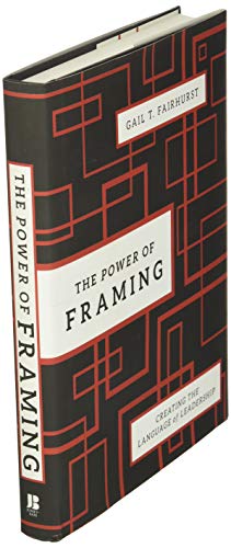 The Power of Framing