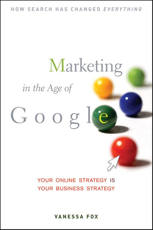 Marketing in the Age of Google