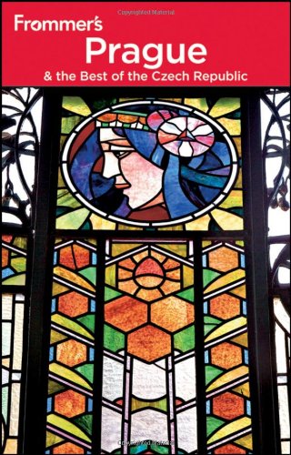 Frommer's Prague and the Best of the Czech Republic