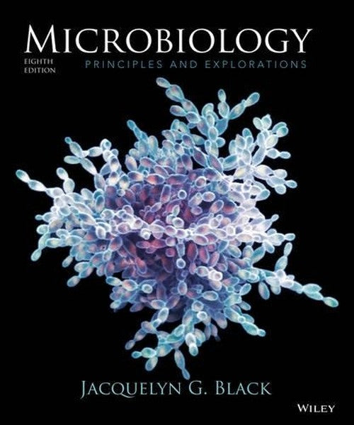 Microbiology Principles and Explorations 8E