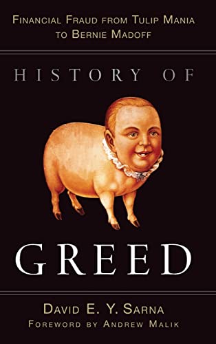 History of Greed