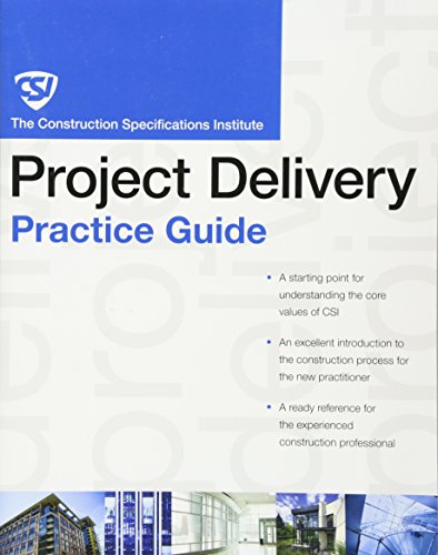 The CSI Project Delivery Practice Guide