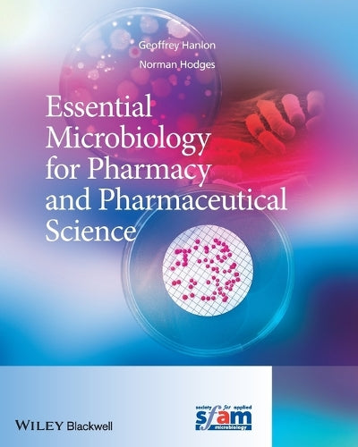 Essential Microbiology for Pharmacy and Pharmaceutical Science