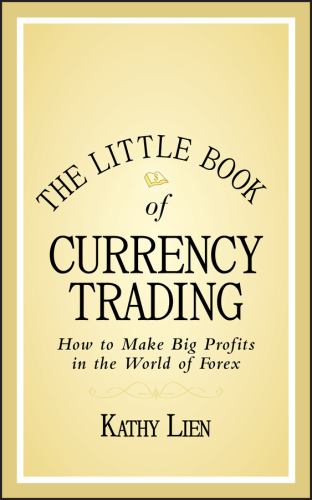 The Little Book of Currency Trading