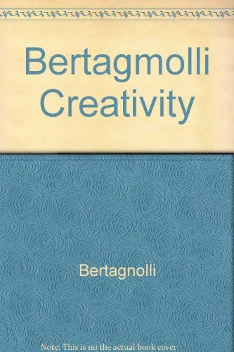 Bertagmolli Creativity