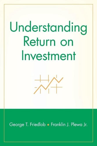 Understanding Return on Investment