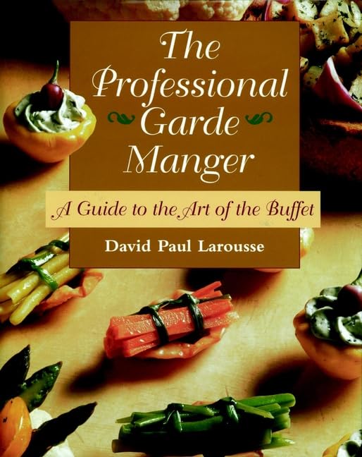 The Professional Garde Manger