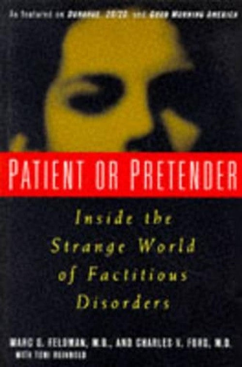 Patient or Pretender