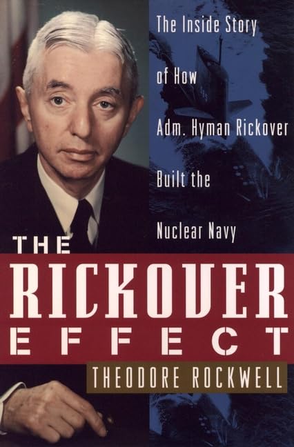The Rickover Effect