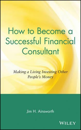 How to Become a Successful Financial Consultant