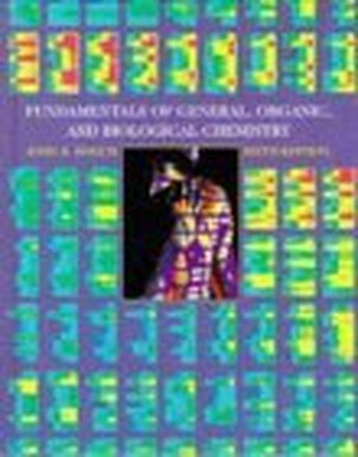Fundamentals of General, Organic and Biological Chemistry