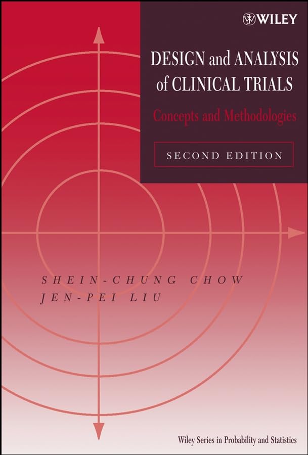 Design and Analysis of Clinical Trials