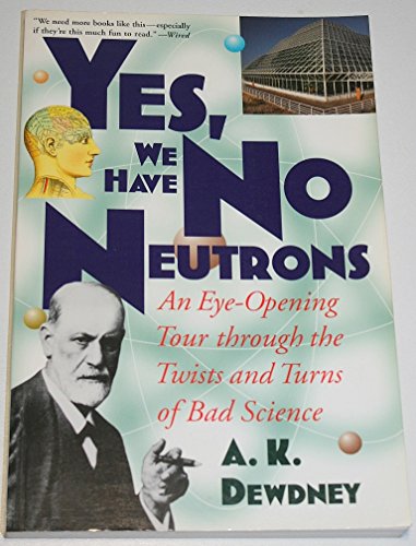 Yes, We Have No Neutrons