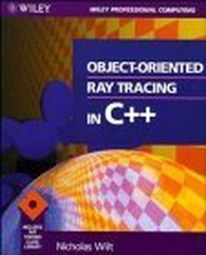 Object-oriented Ray Tracing in C++