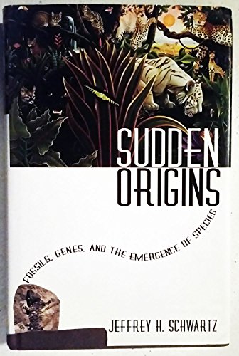 Sudden Origins