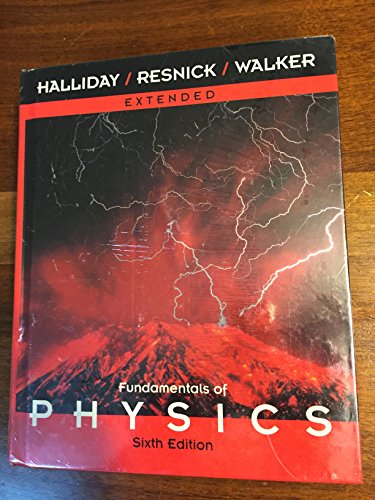 Fundamentals of Physics Extended, 6th Edition