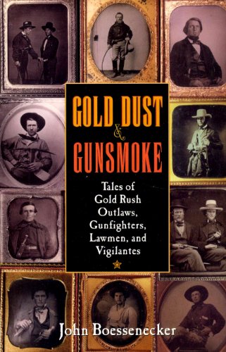 Gold Dust and Gunsmoke