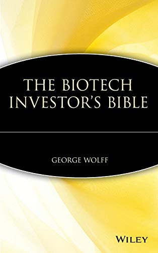 The Biotech Investor's Bible