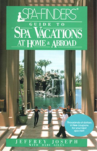 Spa-finders' Guide to Spa Vacations