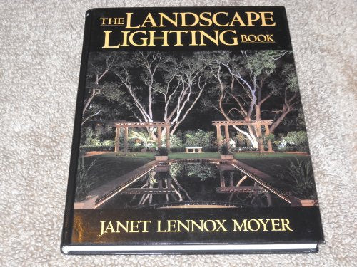 The Landscape Lighting Book