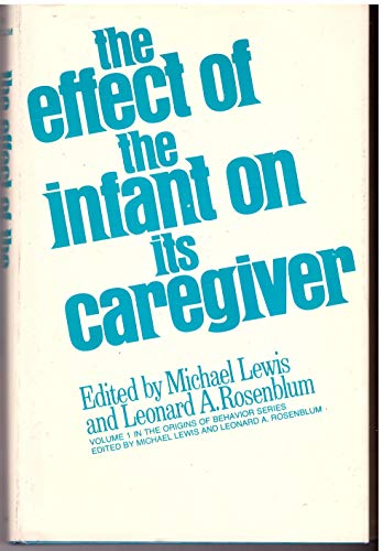 Effect of the Infant on Its Caregiver