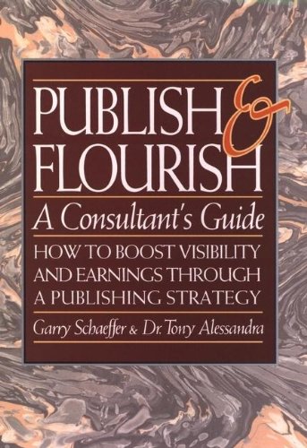 Publish and Flourish - A Consultant's Guide
