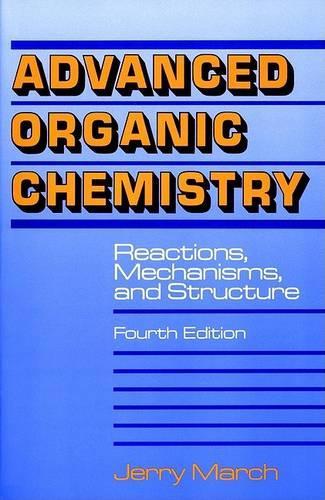 Advanced Organic Chemistry