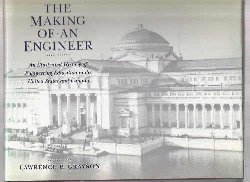 The Making of an Engineer