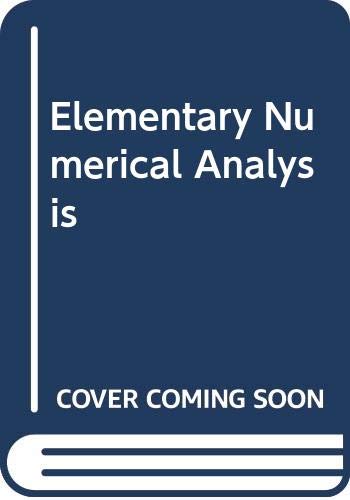 Elementary Numerical Analysis