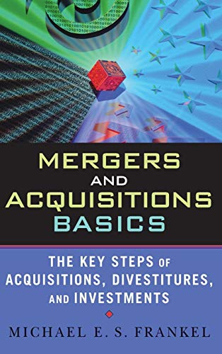 Mergers and Acquisitions Basics