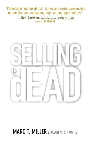 Selling is Dead