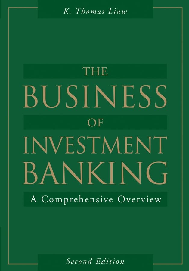 The Business of Investment Banking