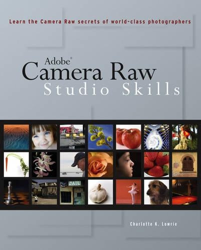 Camera Raw Studio Skills