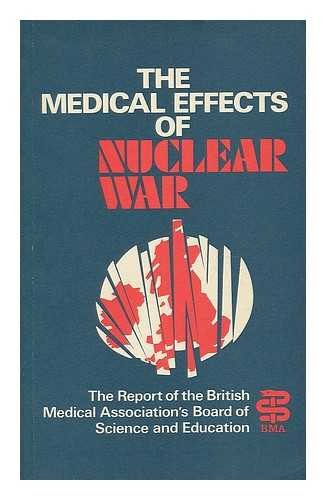 The Medical Effects of Nuclear War
