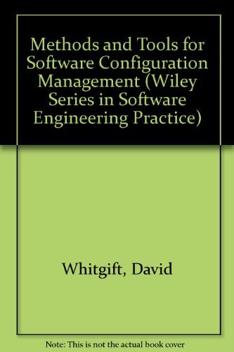 Methods and Tools for Software Configuration Management