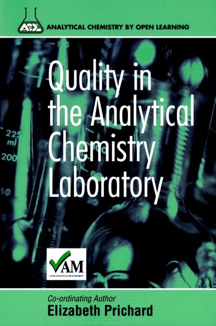 Quality in the Analytical Chemistry Laboratory