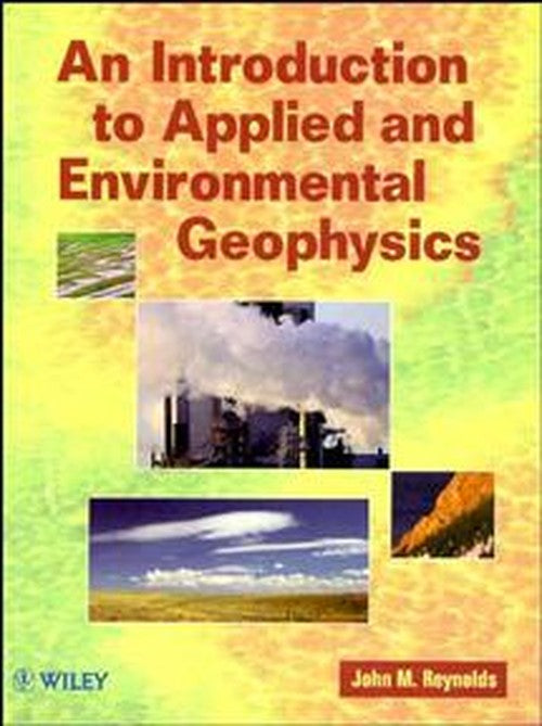 An Introduction to Applied and Environmental Geophysics