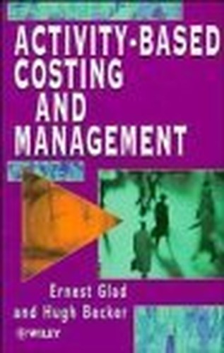 Activity-based Costing and Management