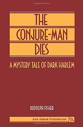 The Conjure-Man Dies