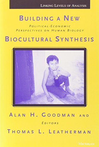 Building a New Biocultural Synthesis