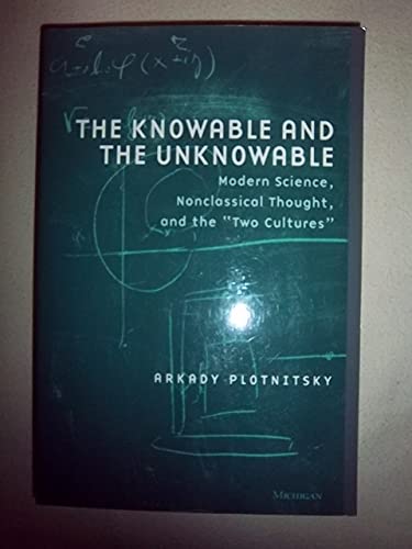 The Knowable and the Unknowable