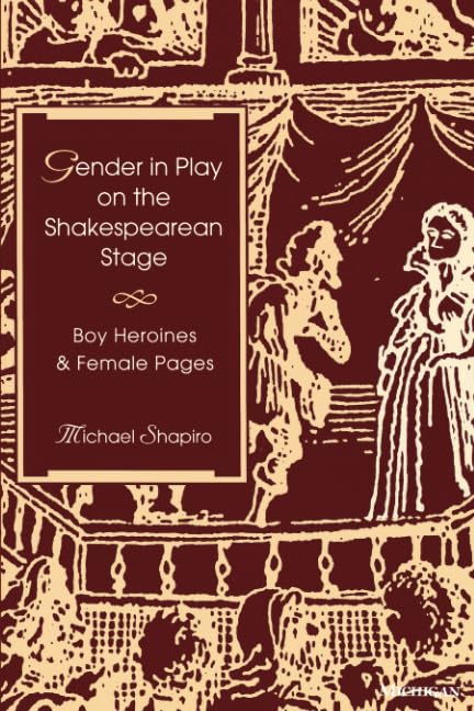 Gender in Play on the Shakespearean Stage